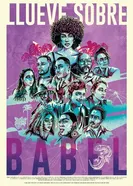 Llueve sobre Babel постер