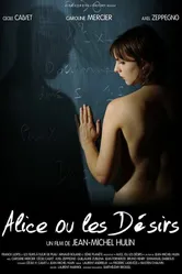 Alice, ou les désirs постер