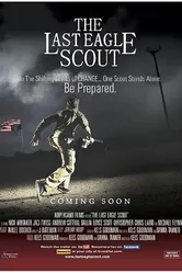 The Last Eagle Scout постер
