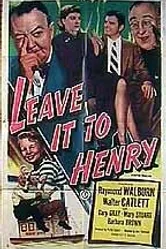 Leave It to Henry постер