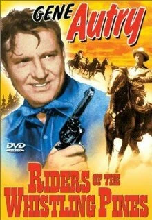 Постер Riders of the Whistling Pines