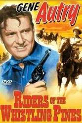 Riders of the Whistling Pines постер