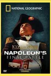 Icons of Power: Napoleon's Final Battle постер
