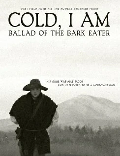 Постер Cold, I Am: Ballad of the Bark Eater