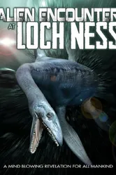 Alien Encounter at Loch Ness постер
