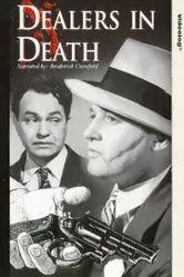 Dealers in Death: Murder and Mayhem in America постер
