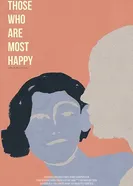 Those Who Are Most Happy постер