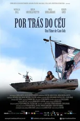 Por Trás do Céu постер