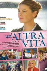 Un'altra vita 2014 постер