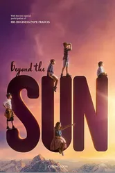 Beyond the Sun постер