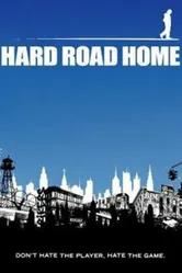 Hard Road Home постер