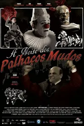 A Noite dos Palhaços Mudos постер