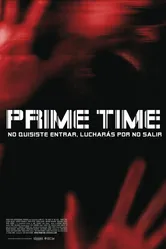 Prime Time 2008 постер