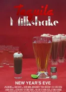 Tequila Milkshake постер