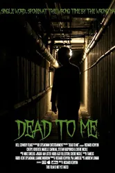 Dead to Me 2014 постер