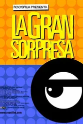 La gran sorpresa постер