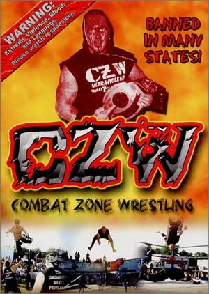 Постер CZW: Никаких правил, никаких ограничений 2002
