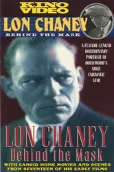 Lon Chaney: Behind the Mask постер