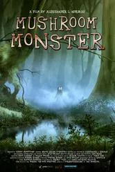 Mushroom Monster постер