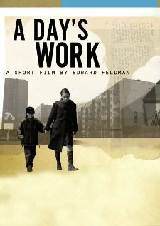 Постер A Day's Work 2008