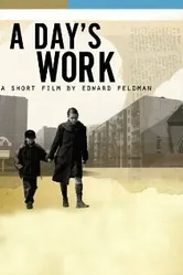 A Day's Work 2008 постер