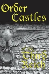 Order Castles of the Third Reich постер