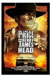 The Price on Henry James' Head постер