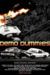 Demo Dummies постер