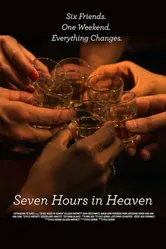 Seven Hours in Heaven постер