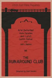 The Runaround Club постер