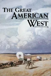 The Great American West постер