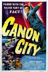Canon City постер