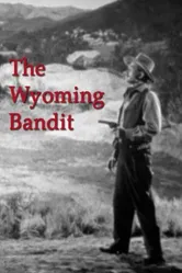 The Wyoming Bandit постер