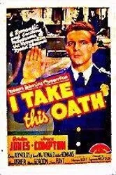 I Take This Oath постер