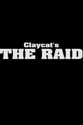 Claycat's the Raid постер