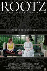 Rootz: Speak the Unspoken постер