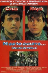 Ni se te ocurra... постер