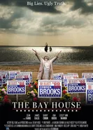 The Bay House постер