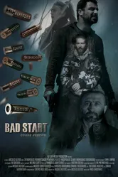 Bad Start постер