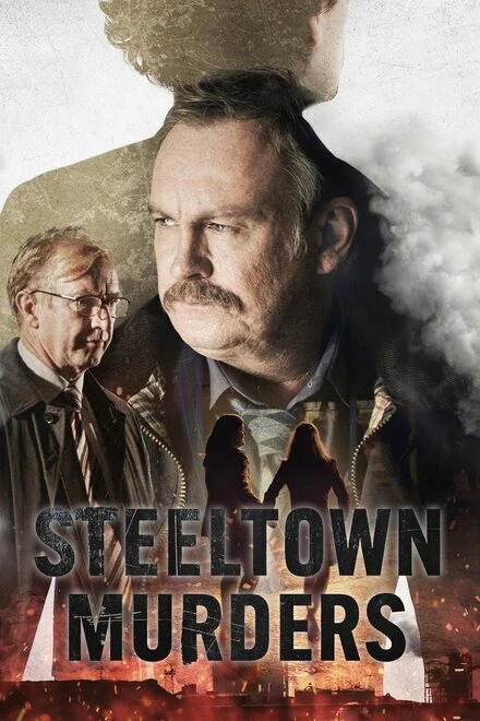 Постер Steeltown Murders