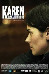 Карен плачет в автобусе 2011 постер