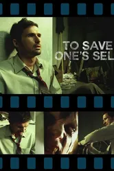 To Save One's Self постер