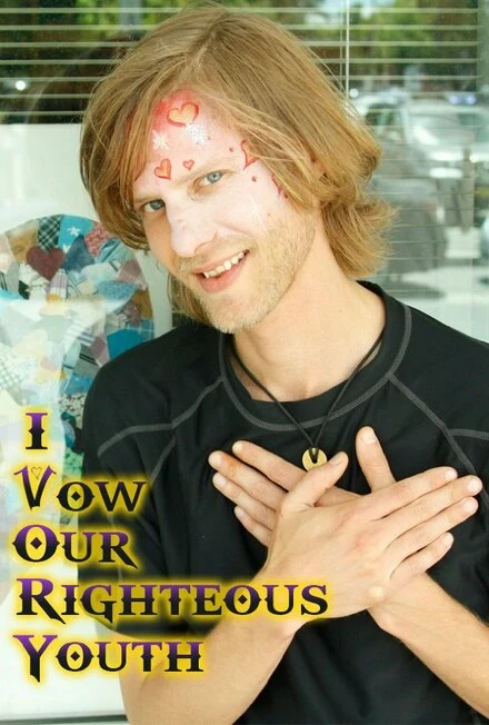 Постер I Vow Our Righteous Youth