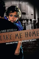 Take Me Home Documentary постер