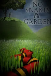 No Snakes in the Garden постер