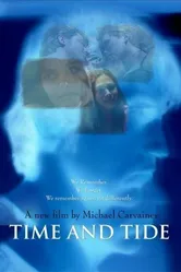 Time and Tide 2006 постер