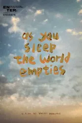 As you sleep the world empties постер