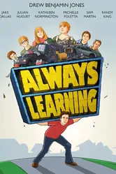 Always Learning постер