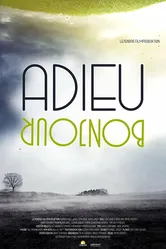 Adieu Bonjour постер