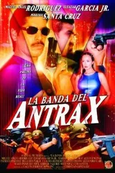 La banda del Antrax постер